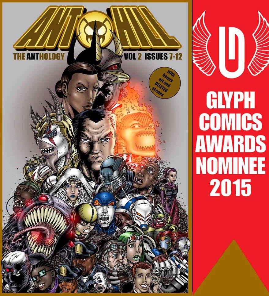 Ant Hill The Anthology Volume 2 is a Glyph Comics Awards Nominee